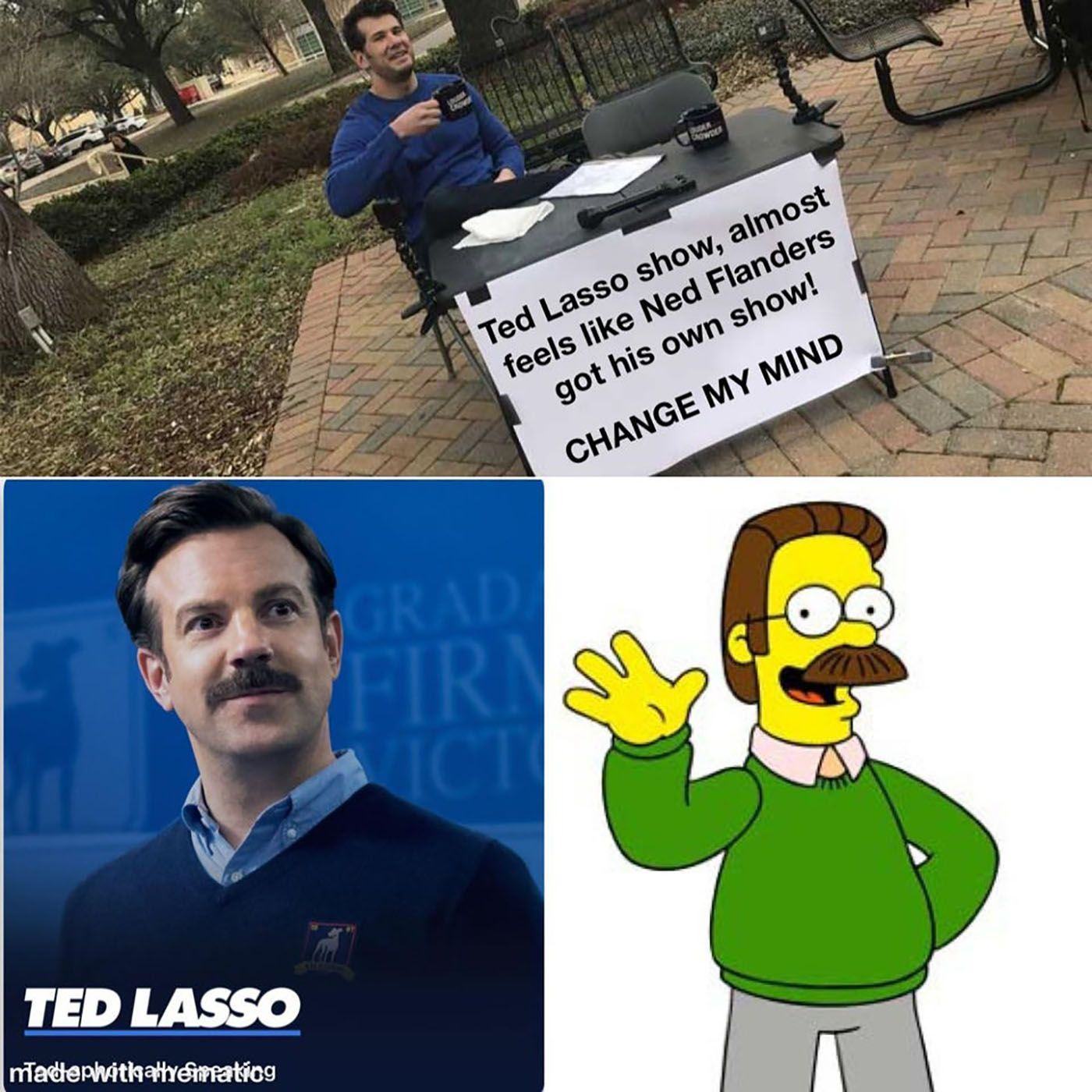 Split image of Ted Lasso and Ned Flanders, a man sitting at a desk with a sign asking if they are the same person.