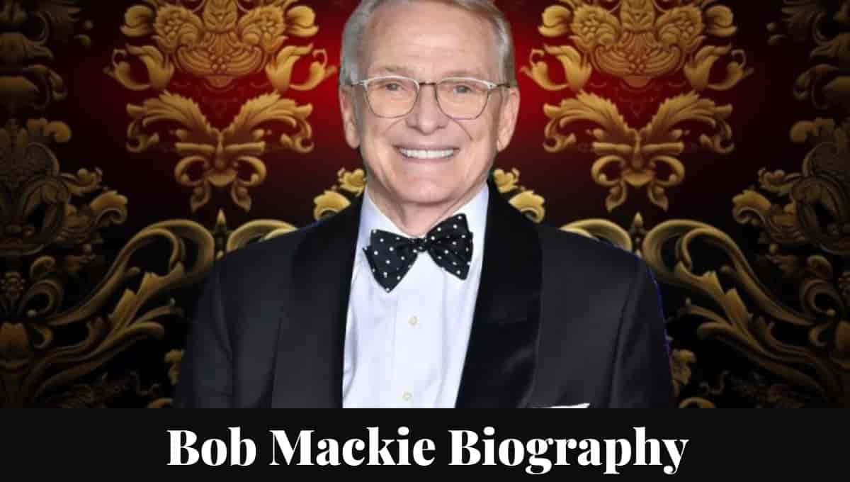 Bob Mackie Wikipedia, Net Worth, Gender, Perfume, Dresses, Fashion