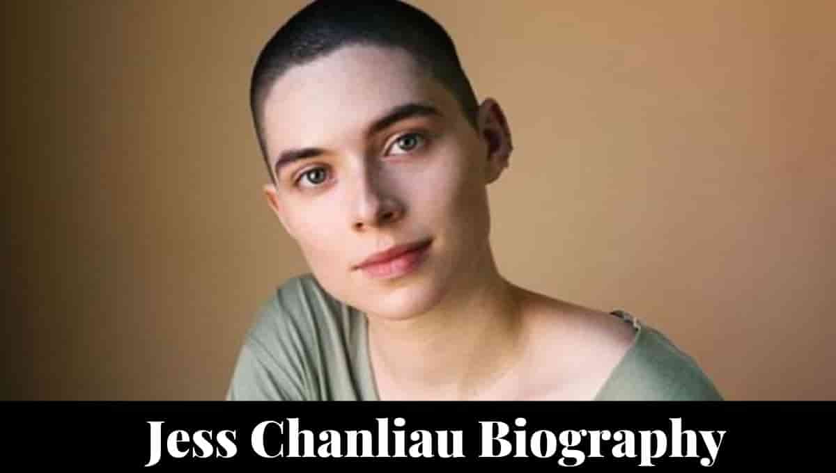 Jess Chanliau Wikipedia, Age, Instagram, Movie, Net Worth, Partner