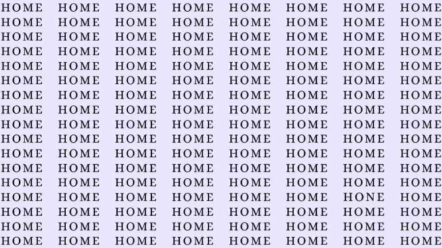 Observation Skill Test: If you have Eagle Eyes find the word Hone among Home in 8 Secs