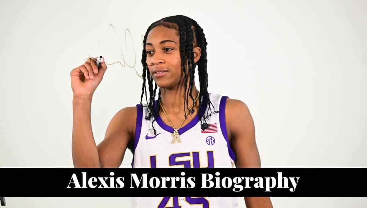 Alexis Morris Wikipedia, Age, Story, Parents, Age, Birthday