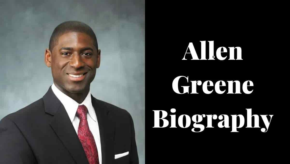 Allen Greene Wikipedia, Wiki, Story, Wiki, Net Worth, Age