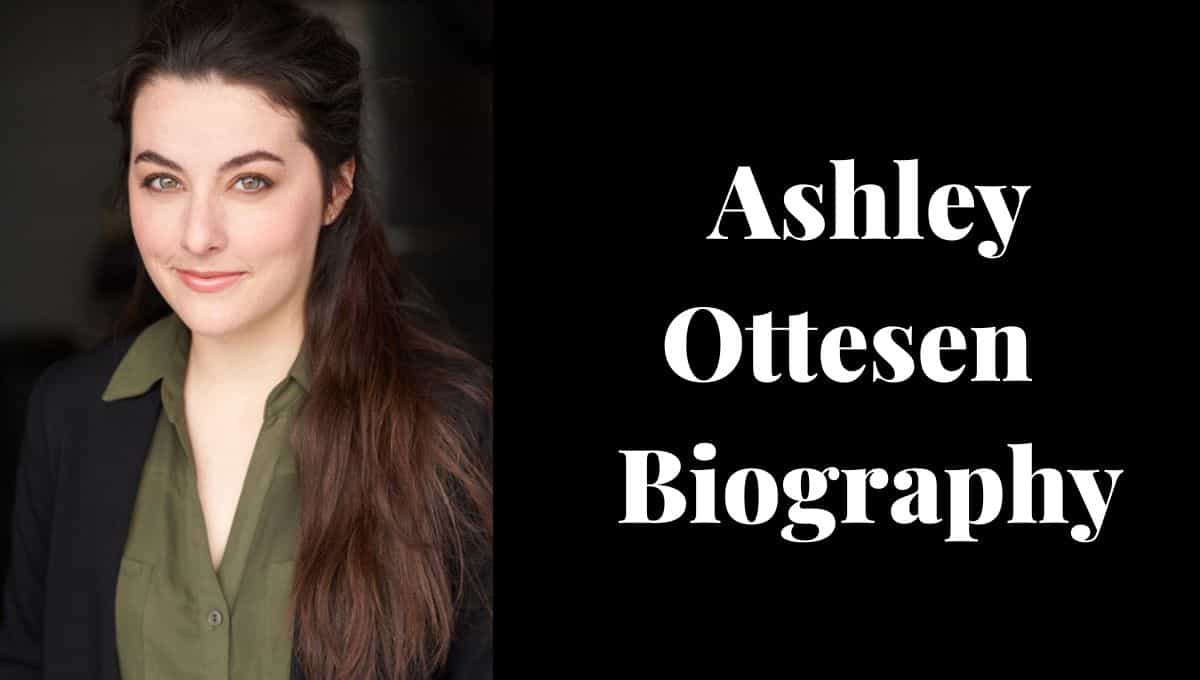 Ashley Ottesen Wikipedia, Net Worth, Youtube, Age, Height, Instagram