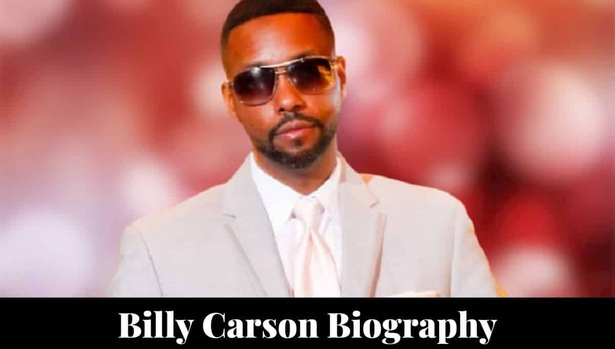 Billy Carson Wikipedia, Age, Wife, Net Worth, Children, Family