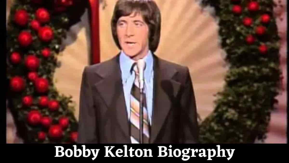 Bobby Kelton Wikipedia, Bio, Comedian Age, Net Worth