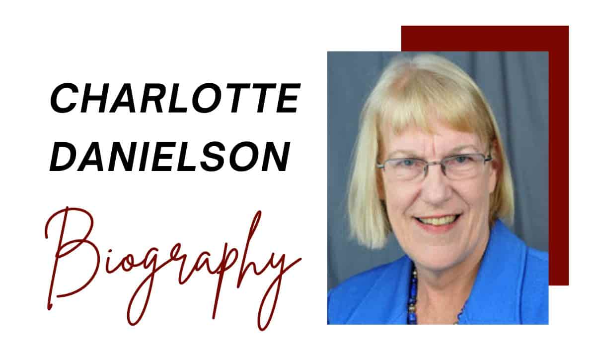 Charlotte Danielson Wikipedia, Framework For Teaching, Rubric, Net Worth, Education