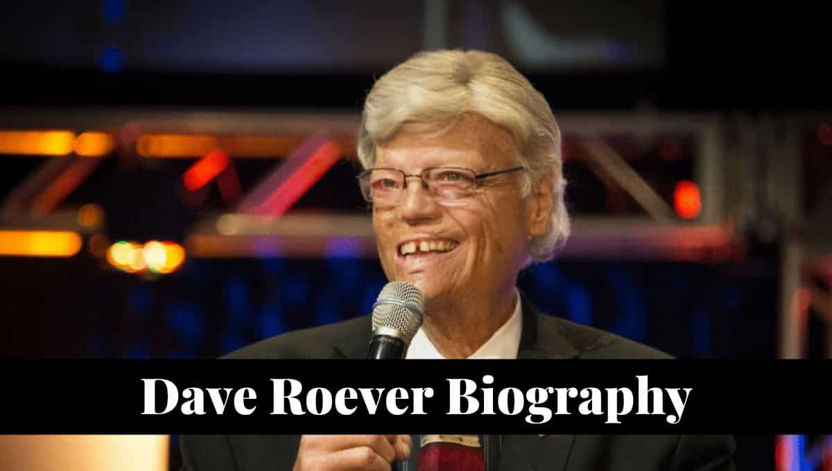 Dave Roever Wikipedia, Story, Ministries, Age, Wife, Daughter