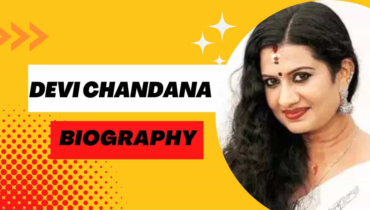 Devi Chandana Wikipedia, Age, Birthday Date, Wedding Date, Qualifications