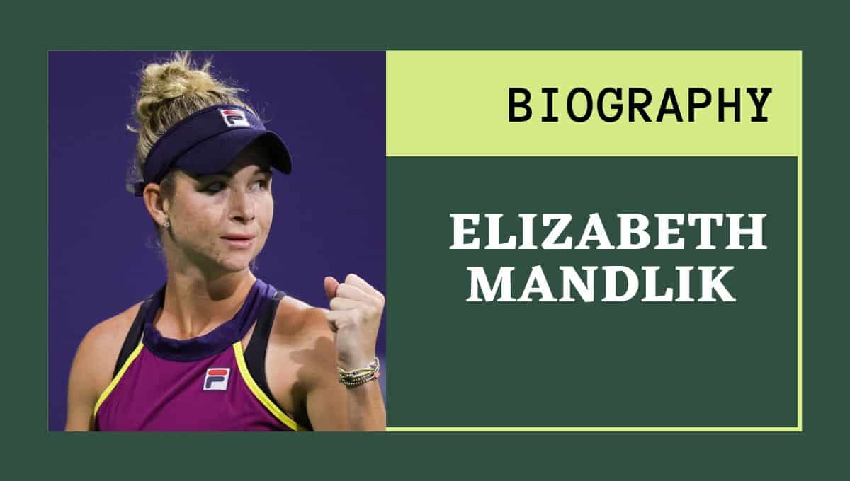 Elizabeth Mandlik Wikipedia, Bio Score, Live Score