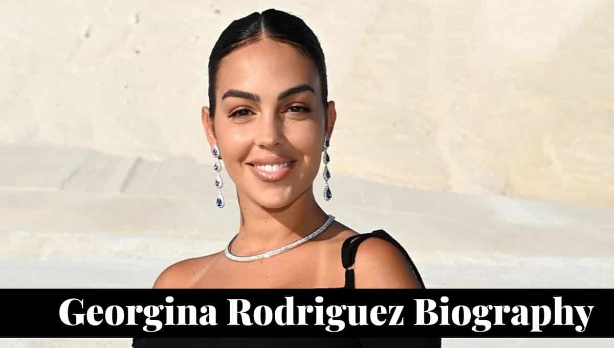 Georgina Rodriguez Wikipedia, Nationality, Children, Age, Twitter, Husband, Netflix