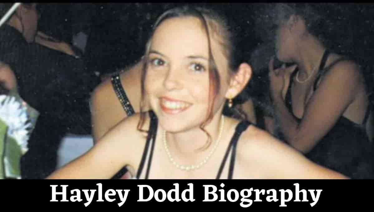 Hayley Dodd Wikipedia, Missing, Body Found, Therapist, Wiki