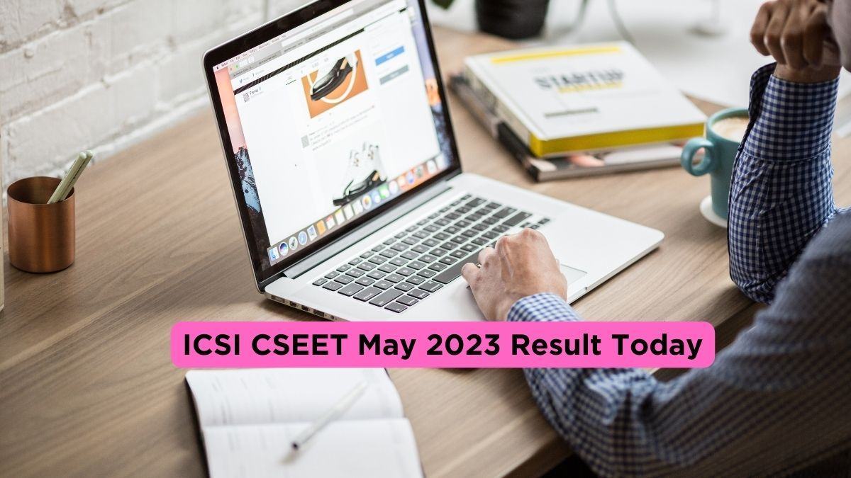 ICSI CSEET May 2023 Result Today