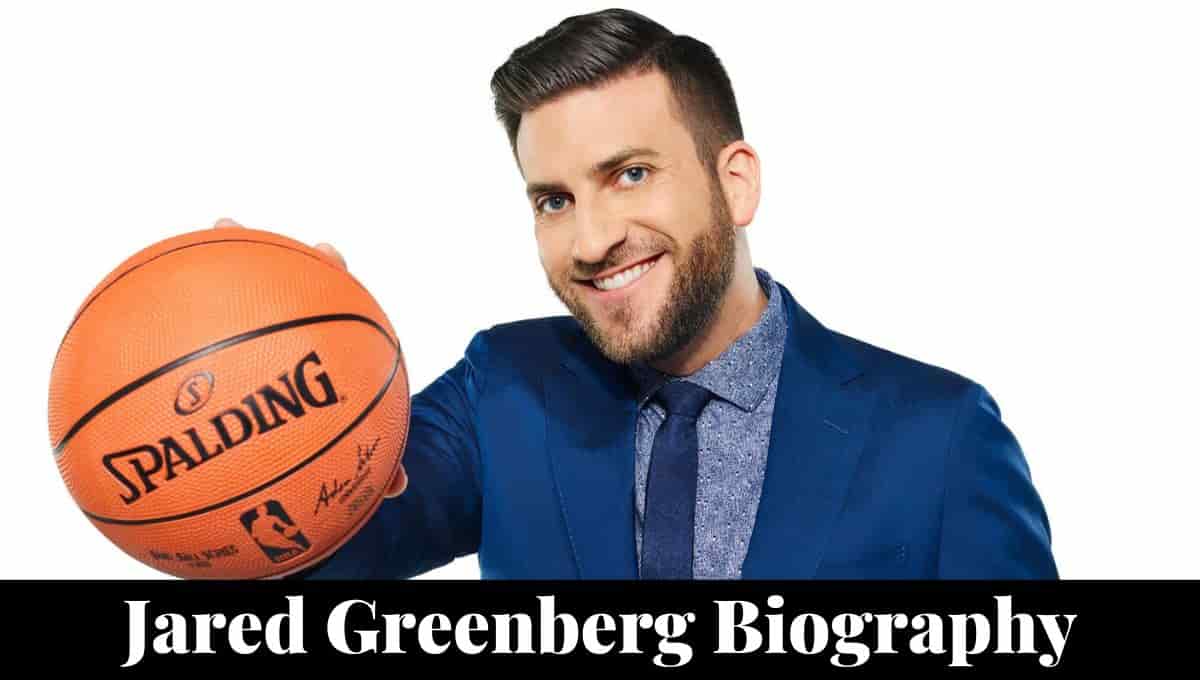 Jared Greenberg Wikipedia, Nba, Brother, Wife, Height, Net Worth