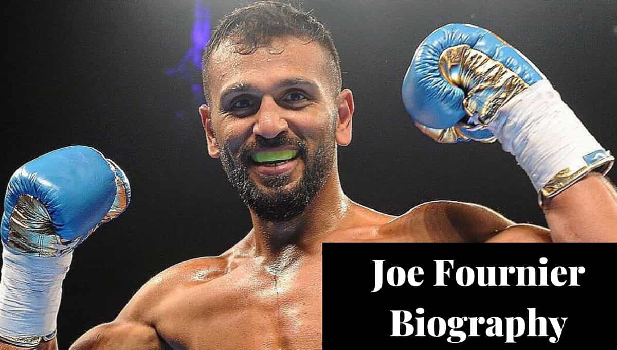 Joe Fournier Net Worth, Record, Boxer, Age, Stats, Net Worth, Twitter