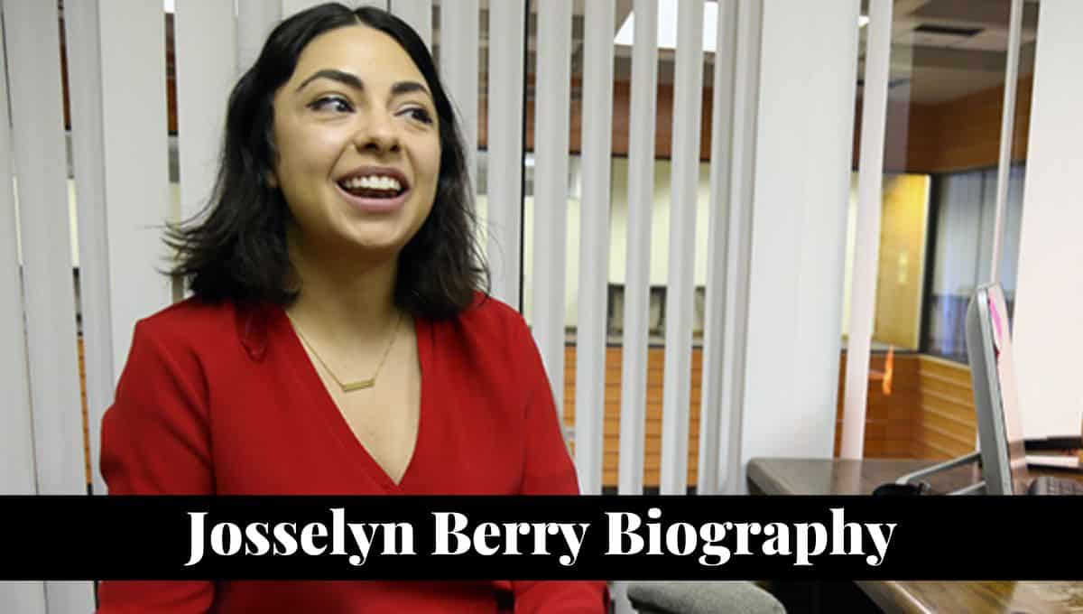 Josselyn Berry Wikipedia, Bio, Twitter, Wiki