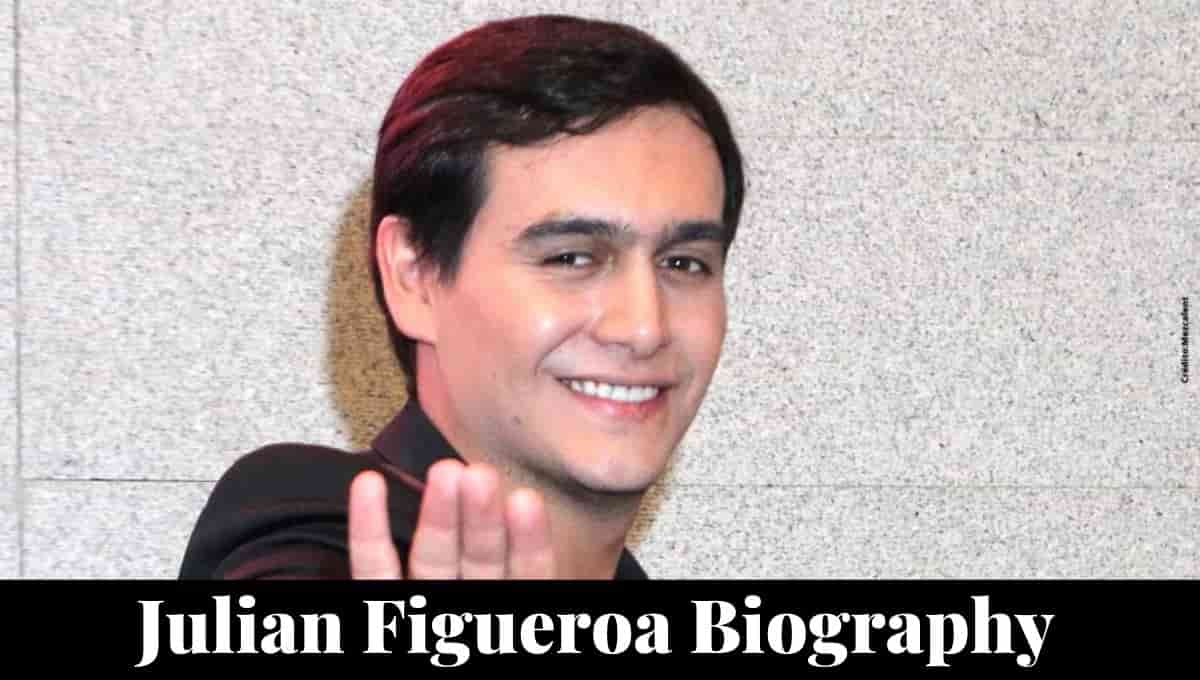 Julian Figueroa Wikipedia, Height, Wife, Age, Wiki, Net Worth