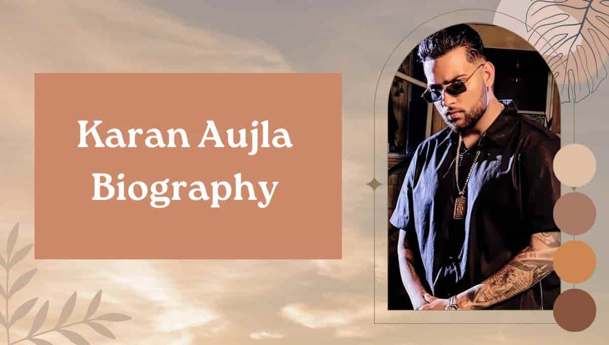 Karan Aujla Biography, Wife, Net Worth, Age, Birthday, Wiki