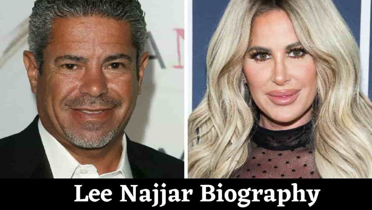 Lee Najjar Wikipedia, Net Worth, Wife, Daughter, House, Married, Age