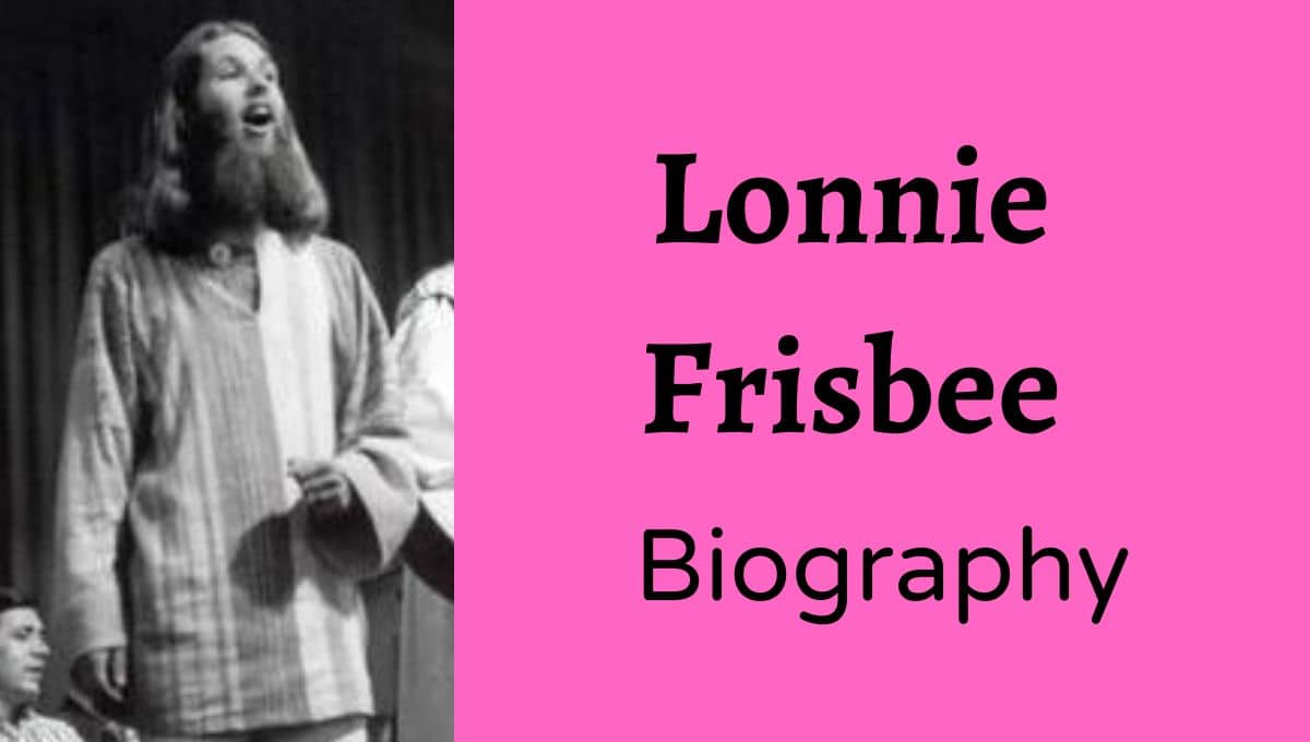 Lonnie Frisbee Biography, Wikipedia, Bio, Cause Of Death, Quotes