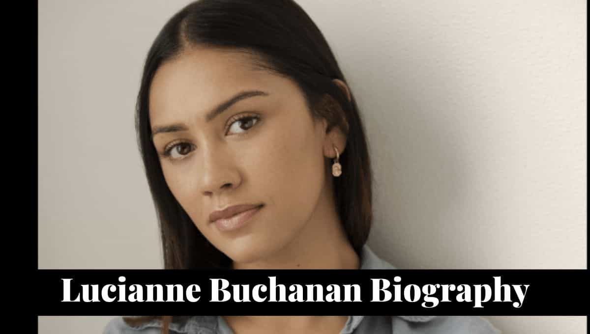 Lucianne Buchanan Wikipedia, Bio, Age, Partner, Net Worth