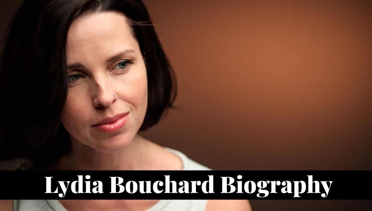 Lydia Bouchard Wikipedia, Conjoint, Age, Biographie, Net Worth