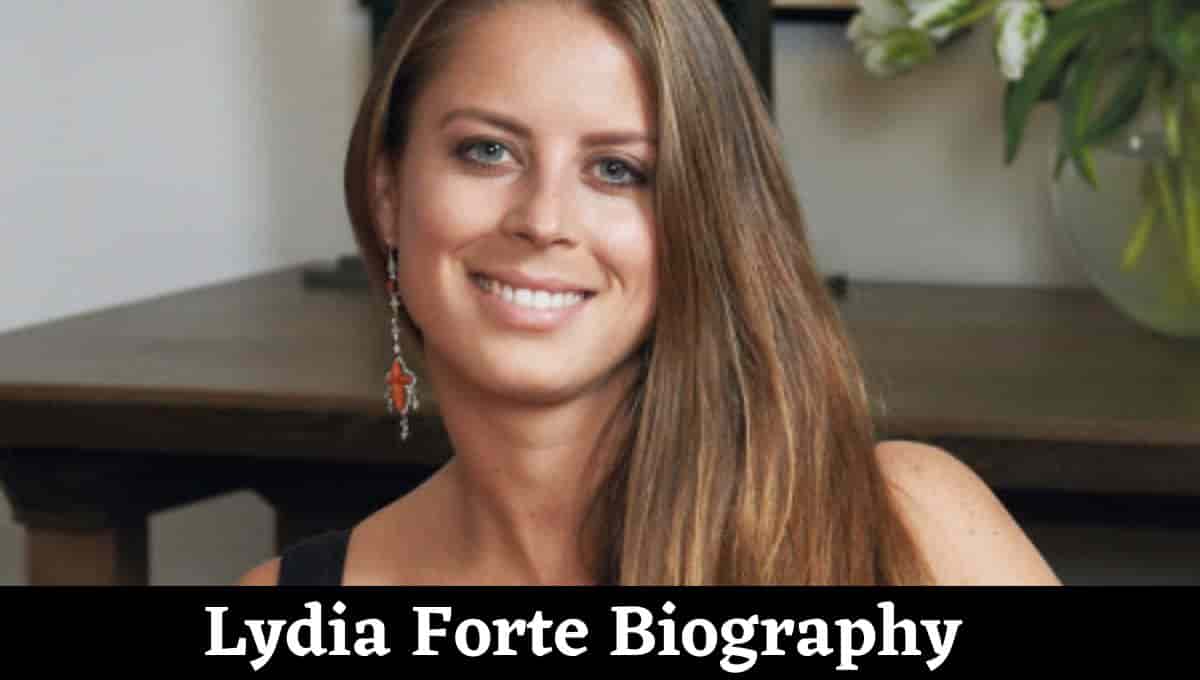 Lydia Forte Wikipedia, Net Worth, Husband, Age, Hotels, Instagram, Wedding, Mother