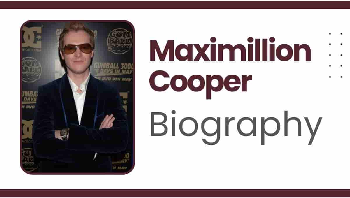 Maximillion Cooper Wikipedia, Net Worth, Age, Children, First Wife, Young