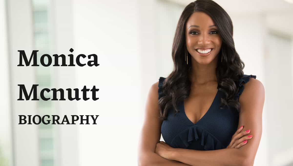 Monica Mcnutt Wikipedia, Net Worth, Husband, Married, Height, Salary, Relationship