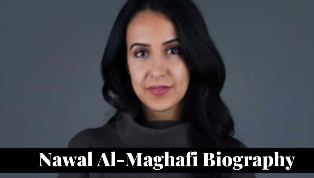 Nawal Al-Maghafi Wikipedia, Husband, Biography, Wiki, Instagram