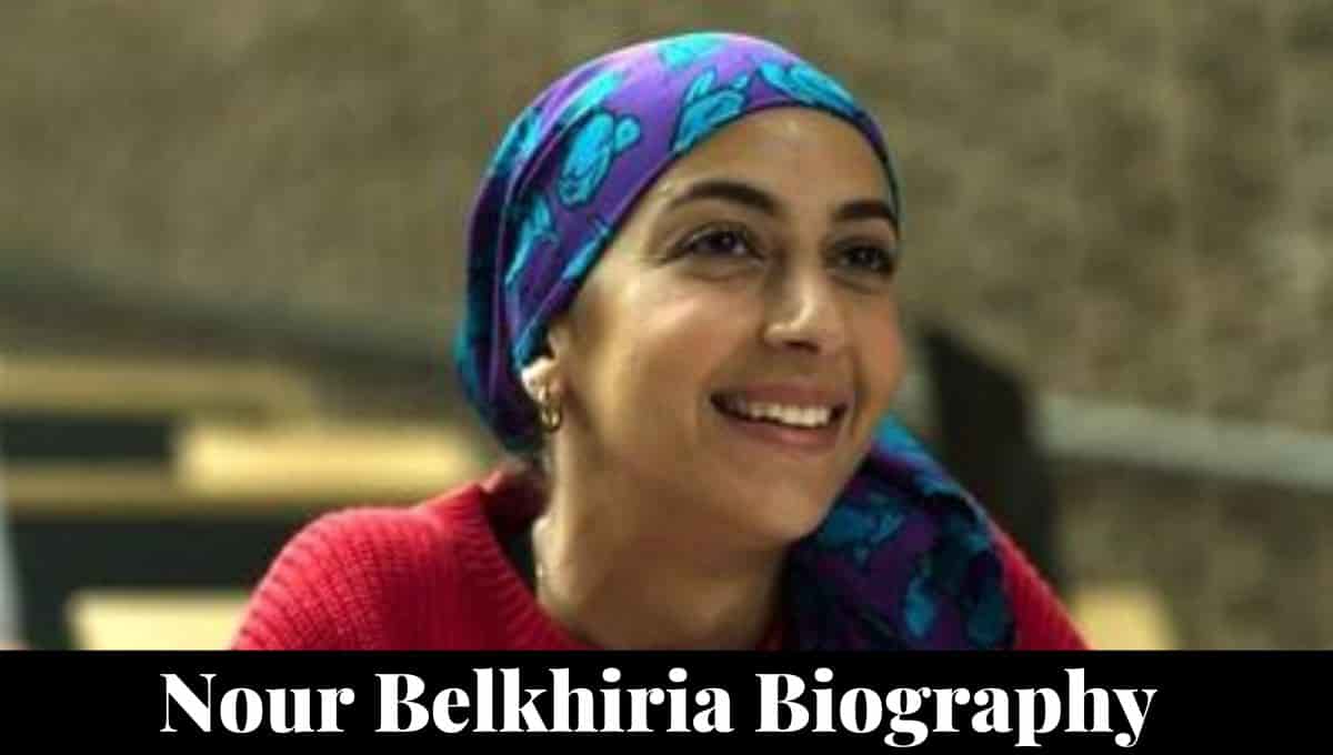 Nour Belkhiria Wikipedia, Age, Biographie, Wiki, Net Worth