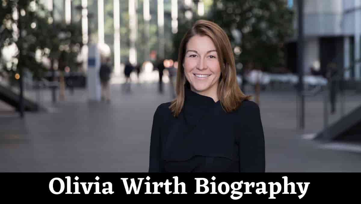 Olivia Wirth Wikipedia, Age, Husband, Net Worth, Salary