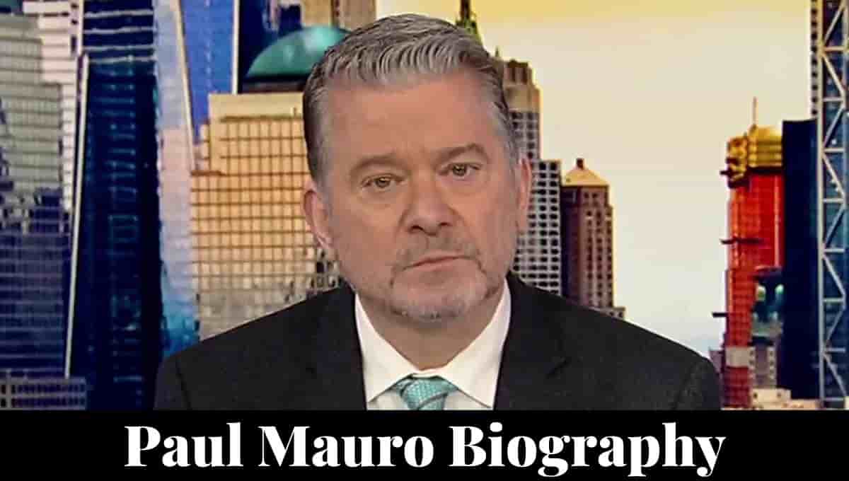 Paul Mauro Wikipedia, Wife, Net Worth, Twitter, Age