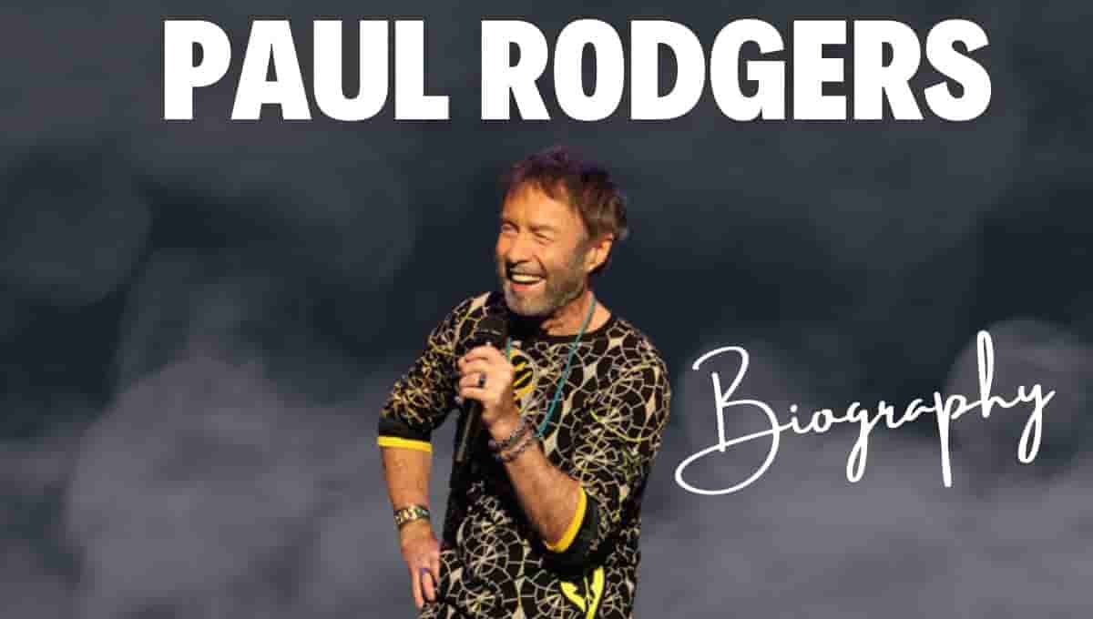 Paul Rodgers Wikipedia, Wife, Editor, Net Worth, Height, Age