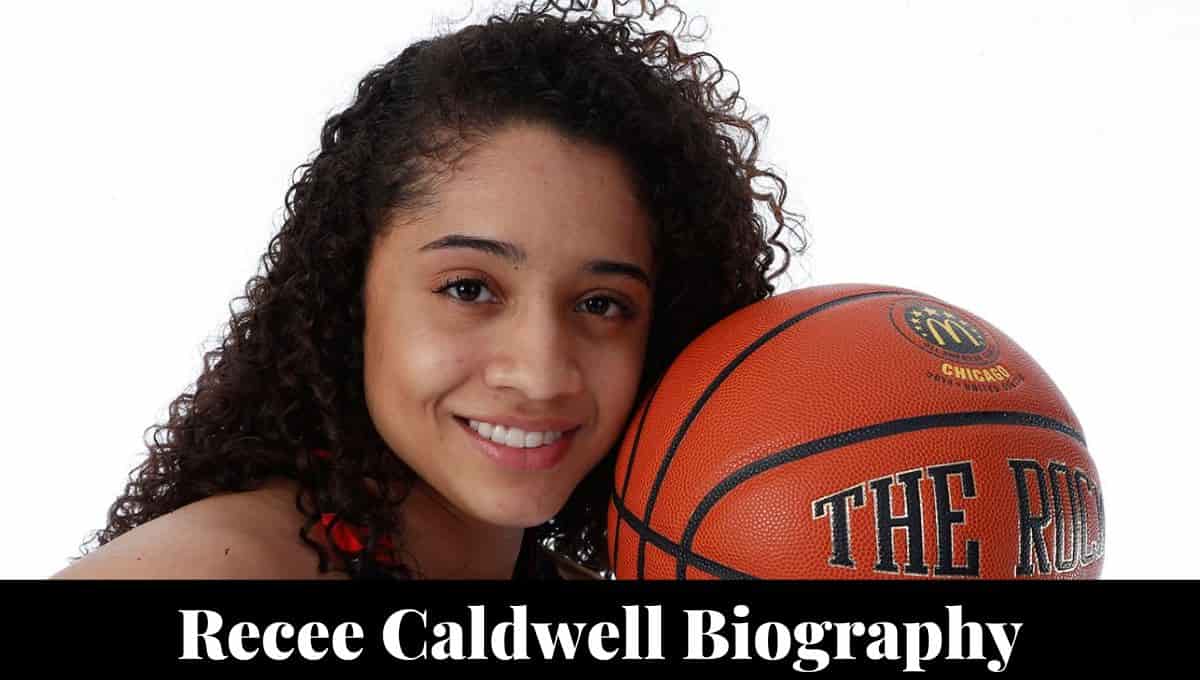 Recee Caldwell Wikipedia, Age, Height, Parents, Sister, Nationality