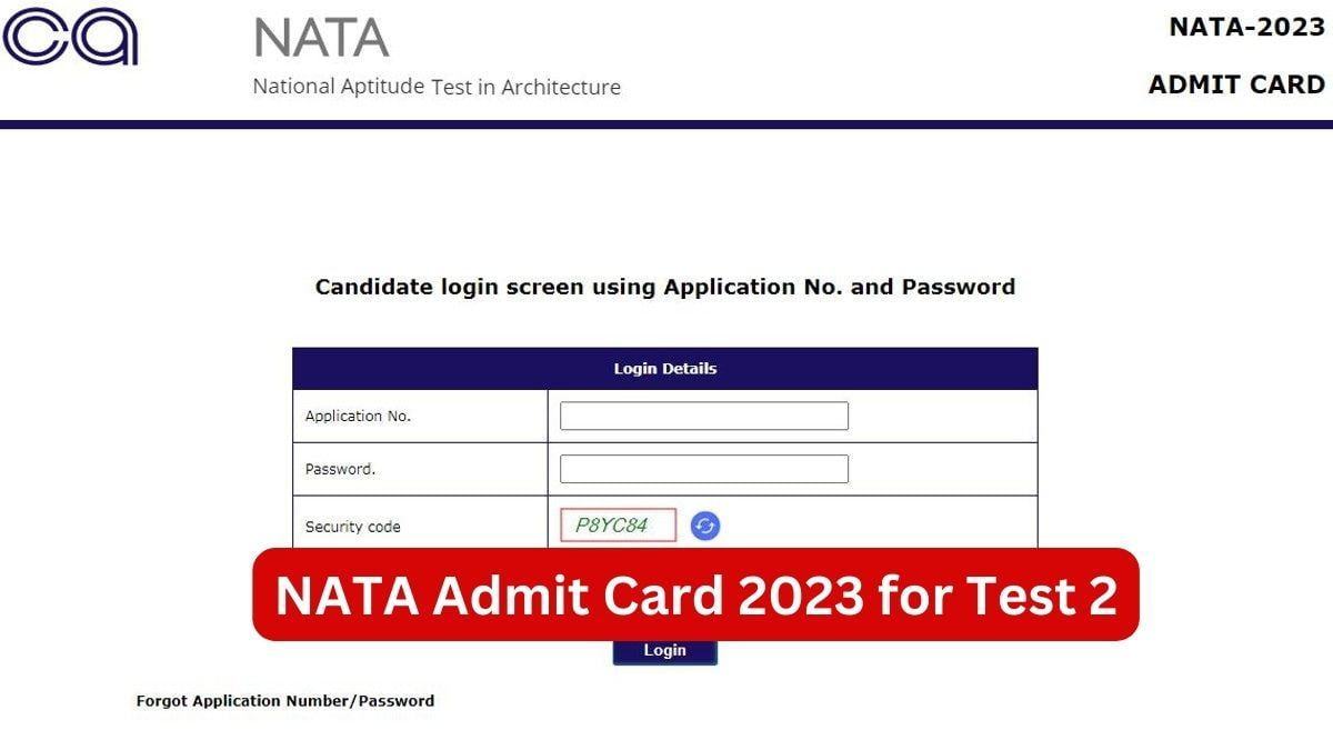 NATA Admit Card 2023 for Test 2 Released