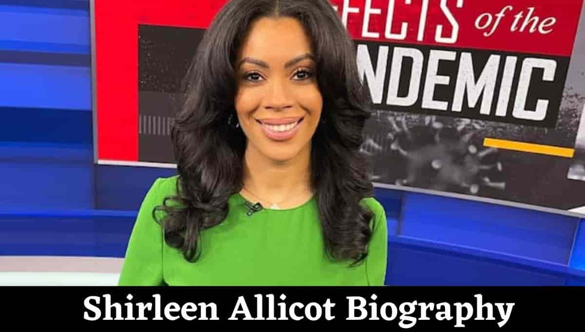 Shirleen Allicot Wikipedia, Husband, Age, Instagram, Salary, Wedding, Net Worth