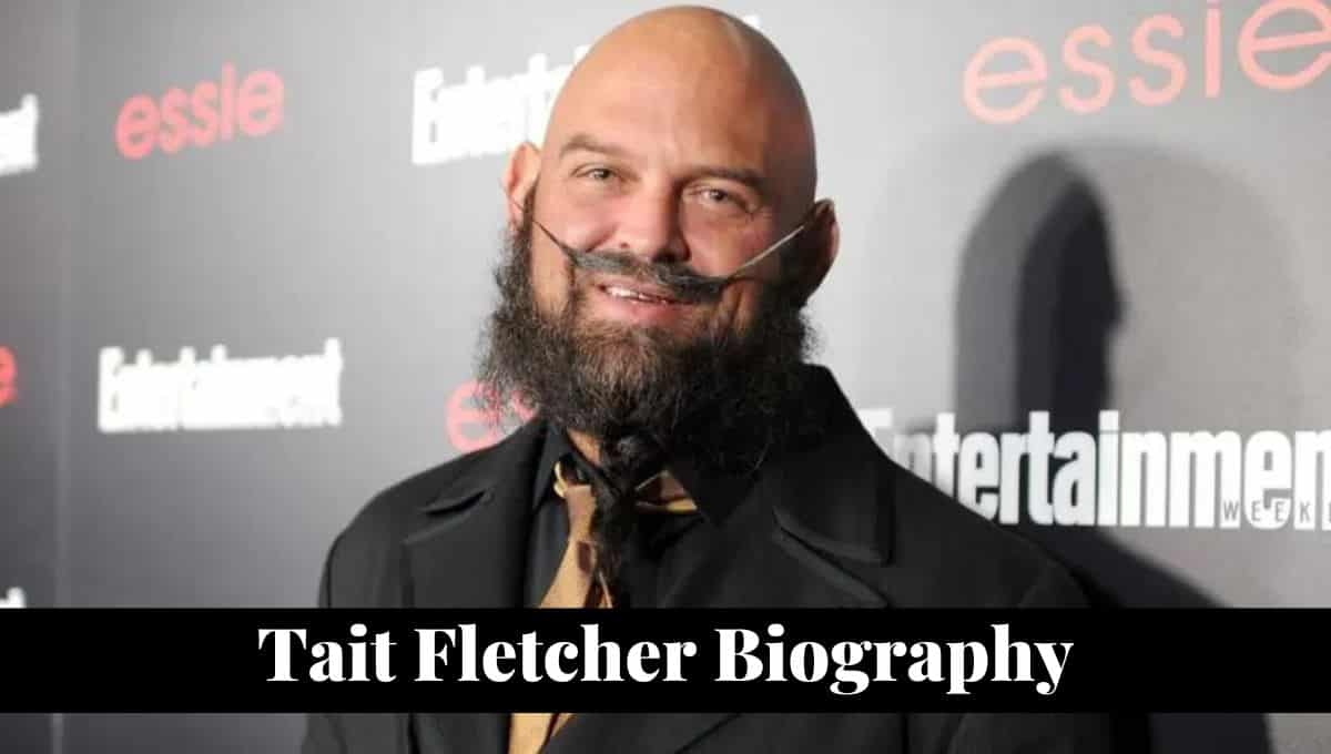 Tait Fletcher Wikipedia, Wiki, Instagram, Wife, Height