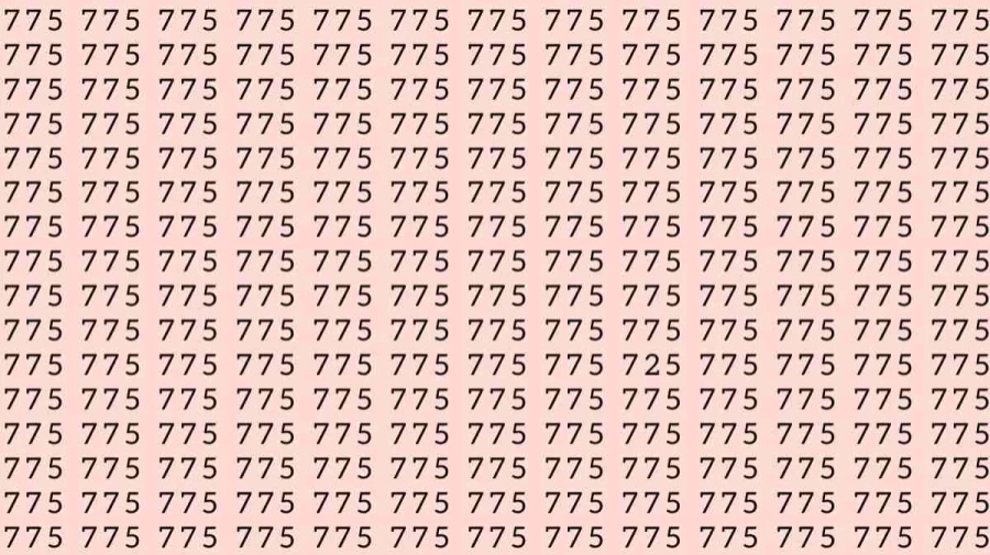 Observation Skills Test: If you have Hawk Eyes Find the number 725 among 775 in 7 Seconds?