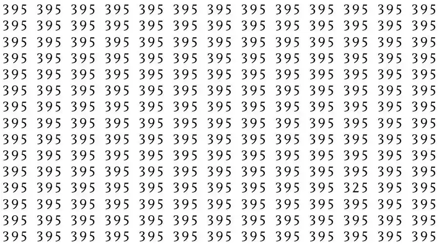 Optical Illusion Test: If you have Hawk Eyes Find the number 325 among 395 in 7 Seconds?