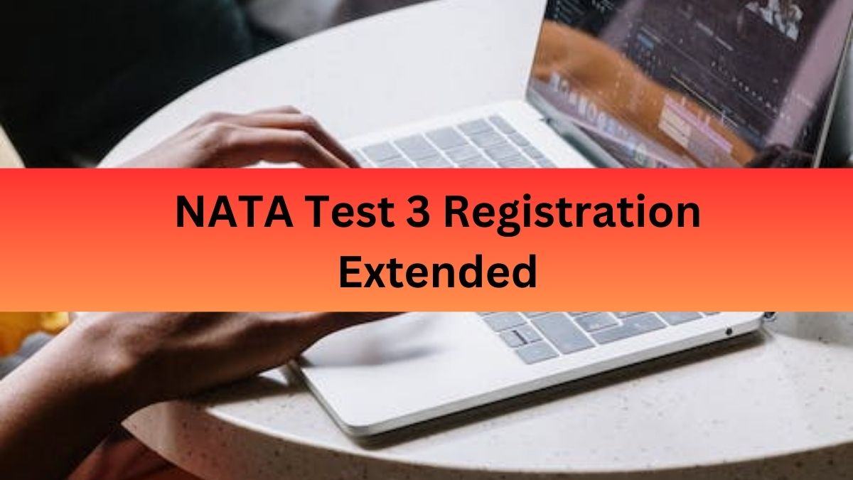 NATA Test 3 Registrations Extended