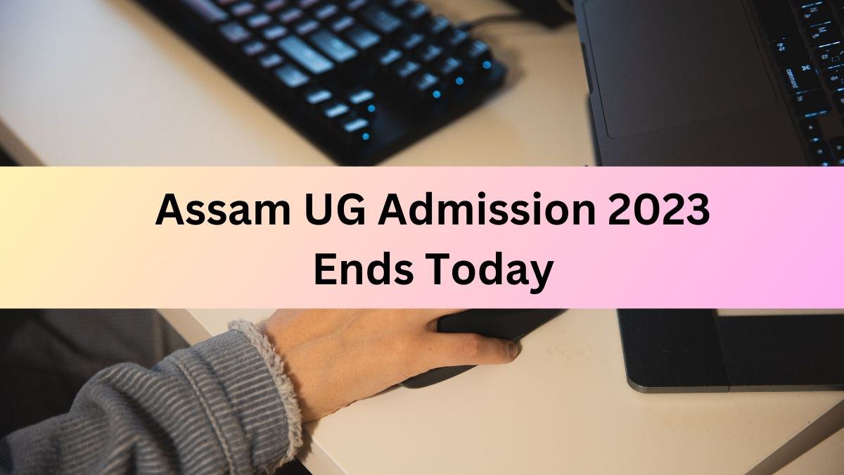 Assam UG Admission 2023