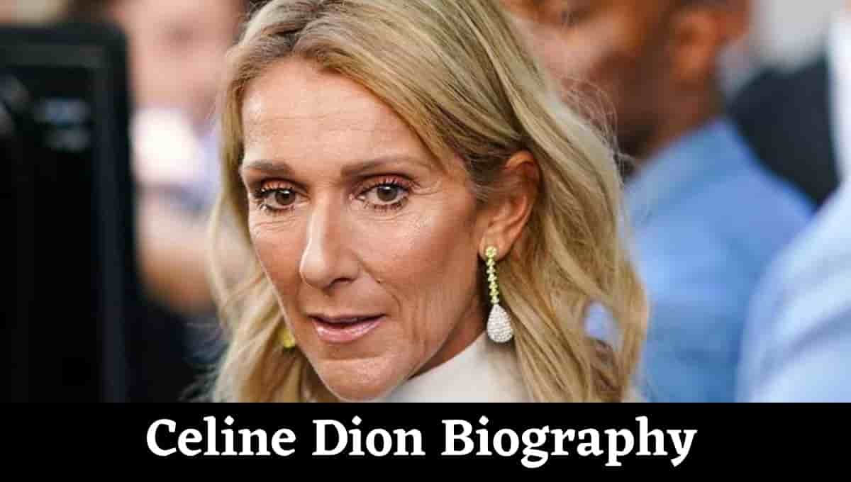 Celine Dion Bio, Wiki, Wikipedia, Age, Net Worth, Boyfriend, Husband, Illness, Songs