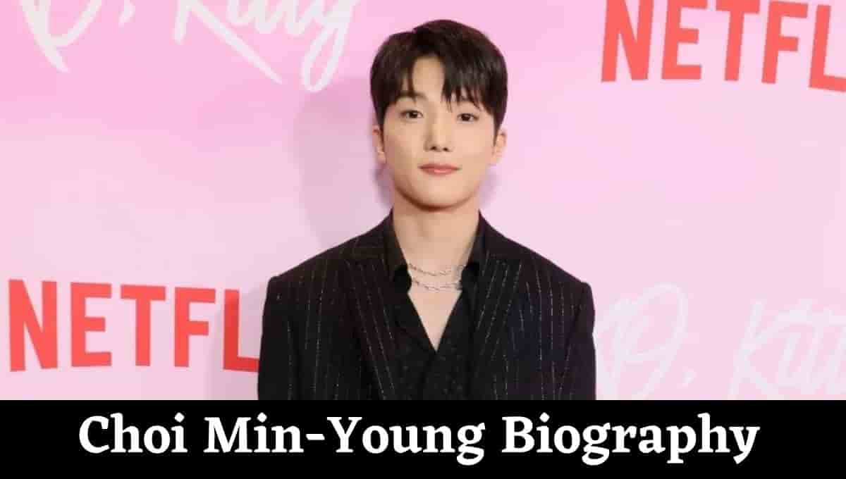 Choi Min-Young Height, Wiki, Age, Bio, Net Worth