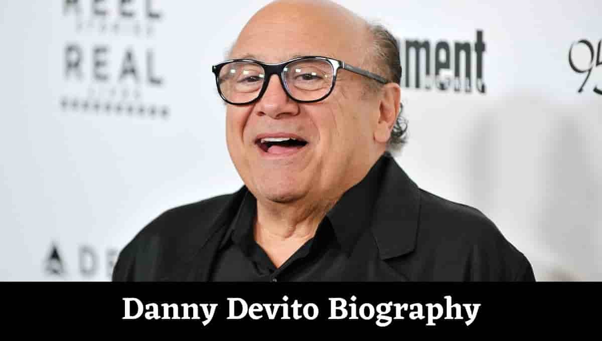 Danny Devito Bio, Height, Wiki, Wikipedia, Net Worth, Wife, Penguin, Young