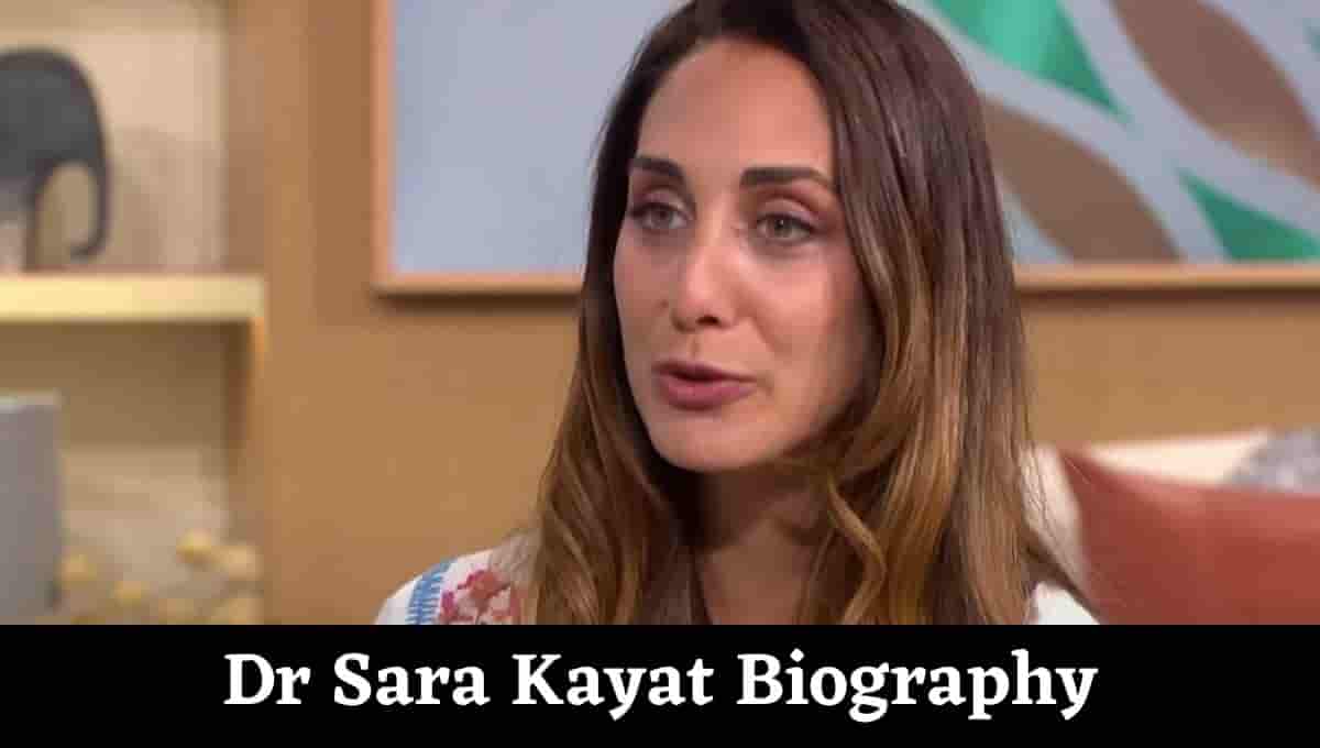 Dr Sara Kayat Wikipedia, Wiki, Age, This Morning, Husband, Family, Feet, Vaccine, Father, Background, Twitter