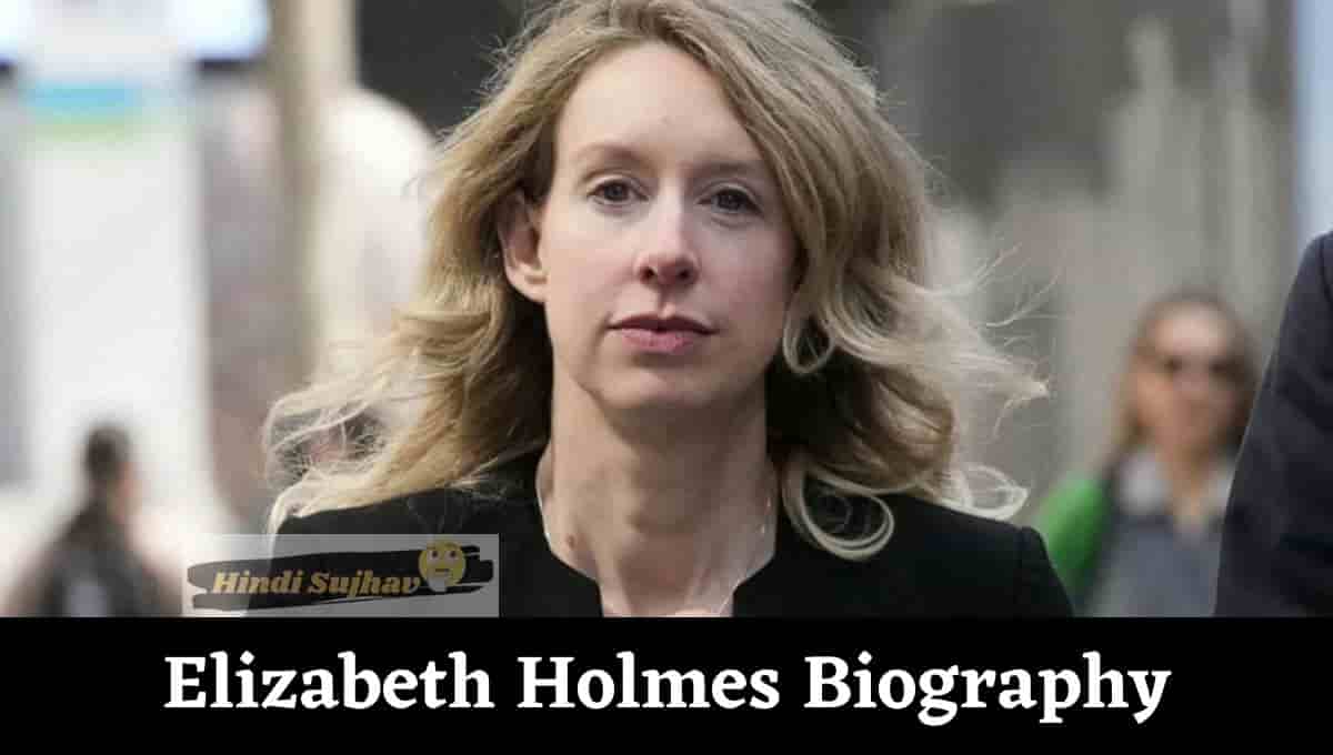 Elizabeth Holmes Wiki, Wikipedia, Children, Voice, Net Worth