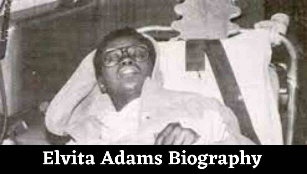 Elvita Adams Wikipedia, Historia, Now, Story, Son, Today, Wiki