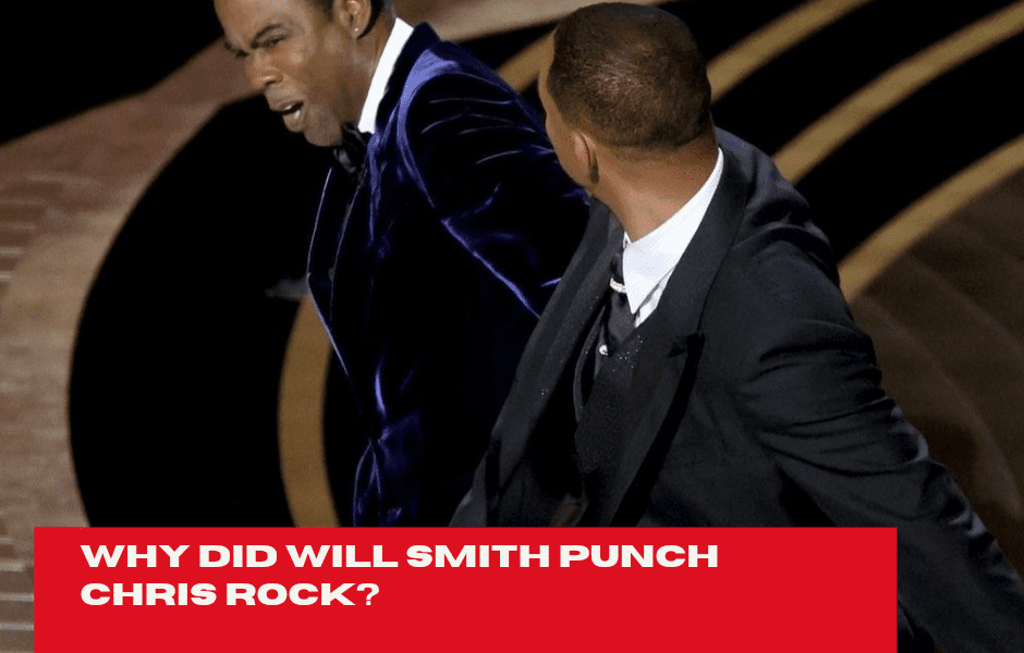 Explained: Why Did Will Smith Punch Chris Rock?