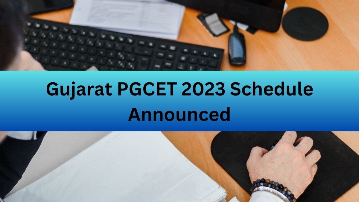 Gujarat PGCET 2023 Dates OUT