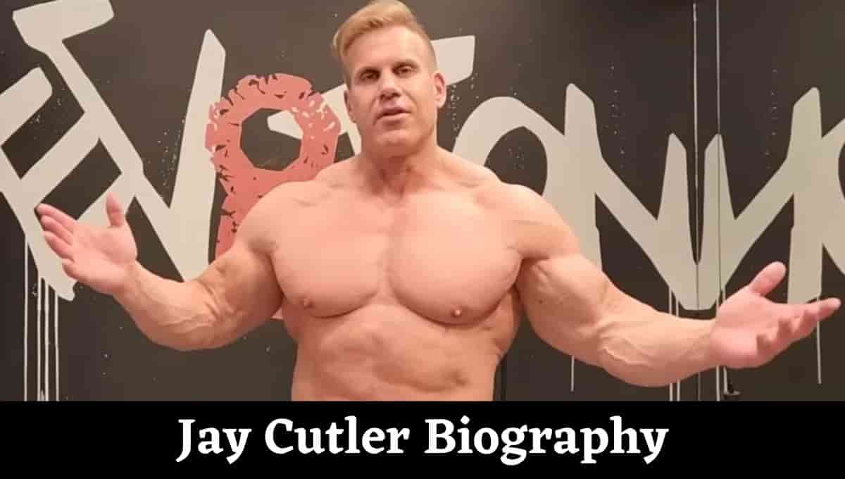 Jay Cutler Net Worth, Height, Bodybuilder Age, Instagram